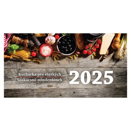 Stolní kalendář 2025 Kuchařka pro všechny /Slovak-Hungarian Szakácsnő mindenkinek (SK/HU)