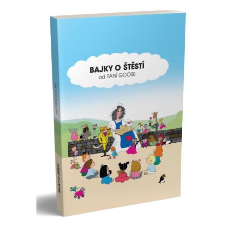Kniha Bajky o štěstí od paní Goose Kniha Bajky o štěstí od paní Goose