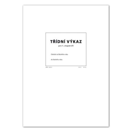 Třídní výkaz pro 1. stupeň A4 / 12 stran