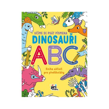 Kniha aktivit Učíme se psát písmena - Dinosauři