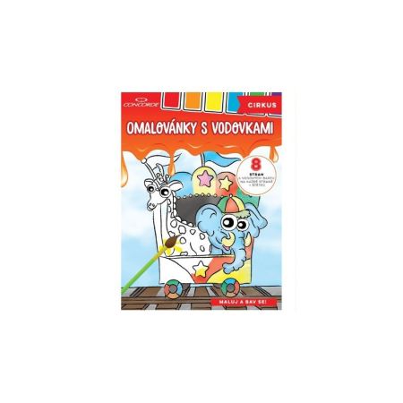 Omalovánky s vodovkami CONCORDE - Cirkus Omalovánky s vodovkami CONCORDE - Cirkus