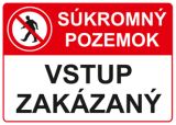 Plastová značka Soukromý pozemek - Zákaz vstupu na cizí pozemek