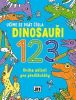 Kniha aktivit pro předškoláky - Učíme se psát čísla / Dinosauři