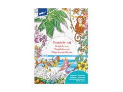 omalovánky antistresové Tropický Ráj 210x296/32s 5301046