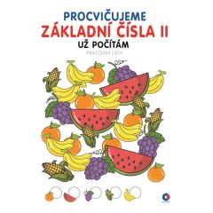 Baloušek  Pracovní listy A4 - Procvičujeme základní čísla II.