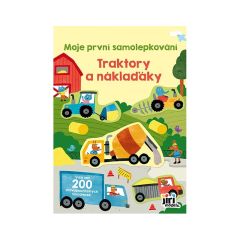 Samolepicí knížka První samolepkování - Traktory a náklaďáky