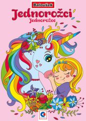 Baloušek Tisk  Omalovánka A5 - Jednorožci